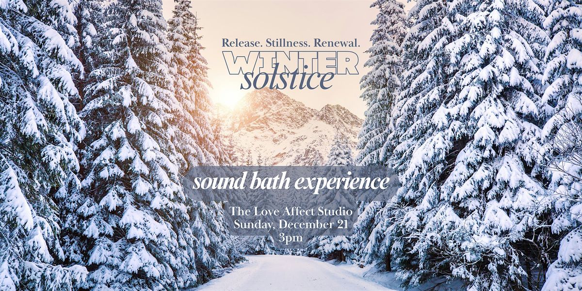 Winter Solstice Sound Bath Experience