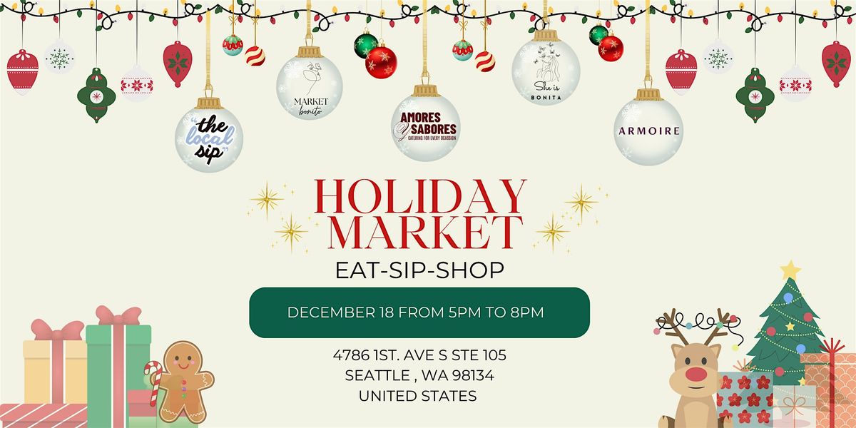Holiday Market: Eat, Sip, Shop