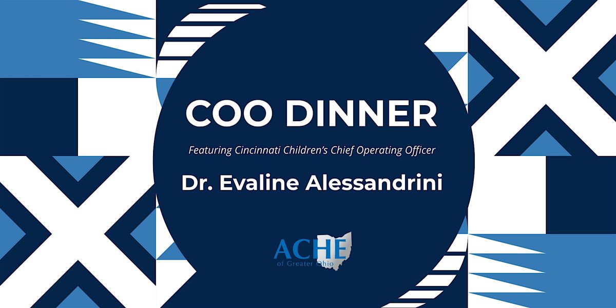 COO Dinner Featuring Dr. Evaline Alessandrini