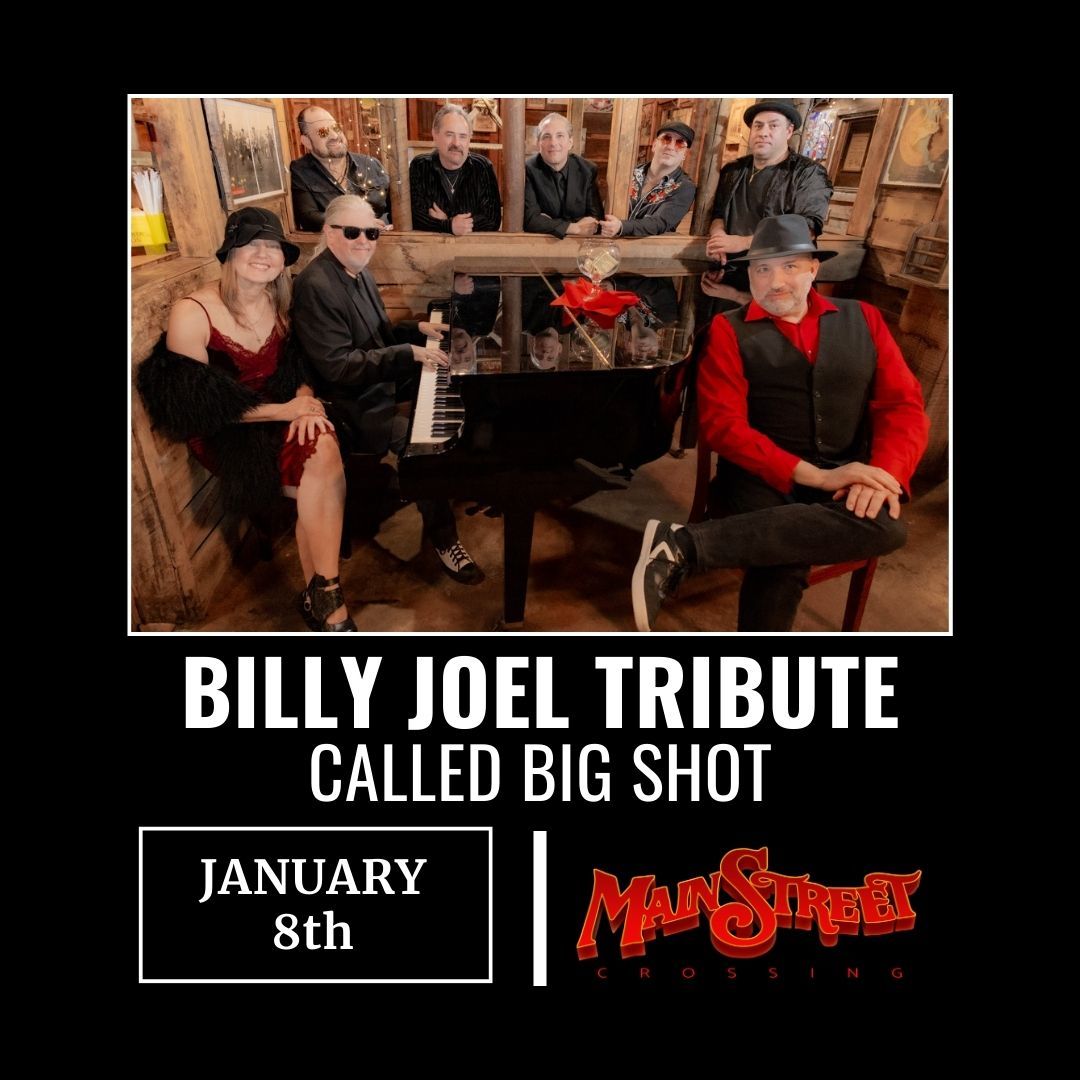 Big Shot - A Billy Joel Tribute