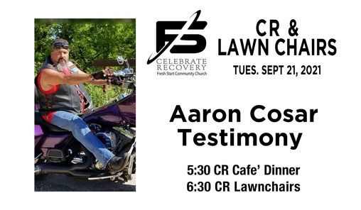 Cr Lawn Chairs Celebrate Recovery Fresh Start Moore Ok September 21 2021