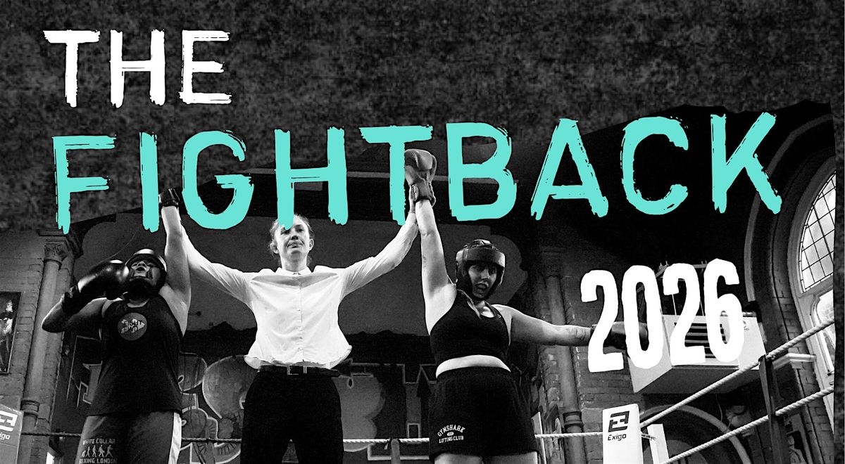 The Fight Back - All Female Boxing Showcase