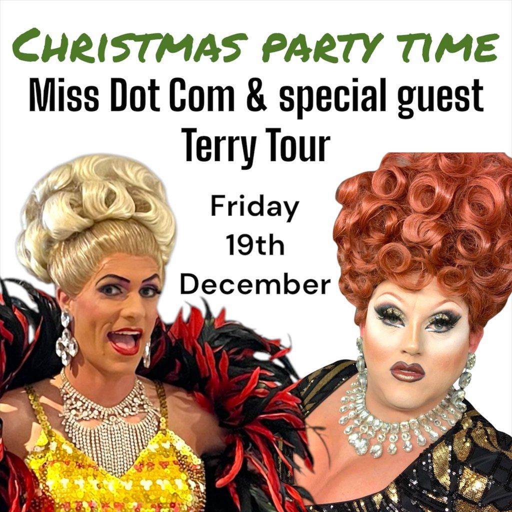 Drag Cabaret Night Miss Dot Com & Terry Tour