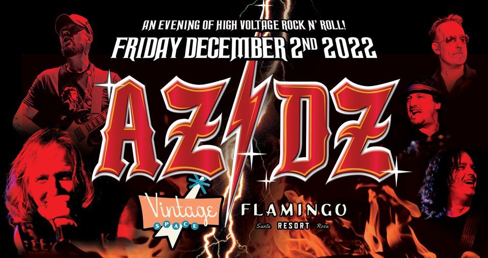 AZ/DZ: Celebrates AC/DC LIVE at Vintage Space-Flamingo Resort | Vintage ...