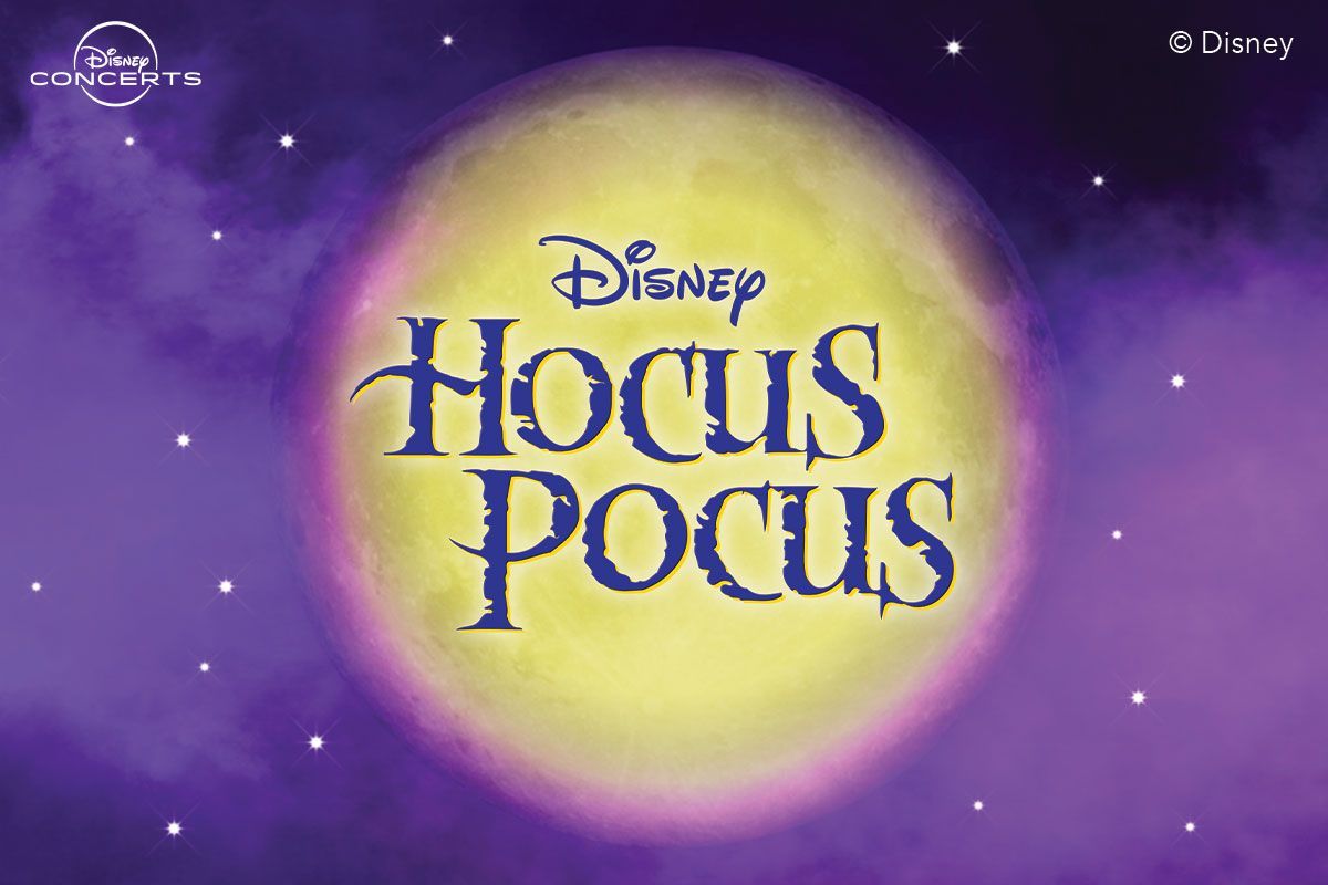 Hocus Pocus In Concert at Walt Disney Theater at Dr Phillips Center