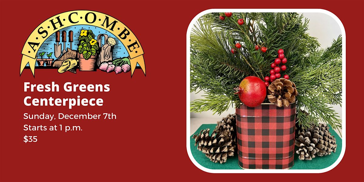 Fresh Greens Centerpiece