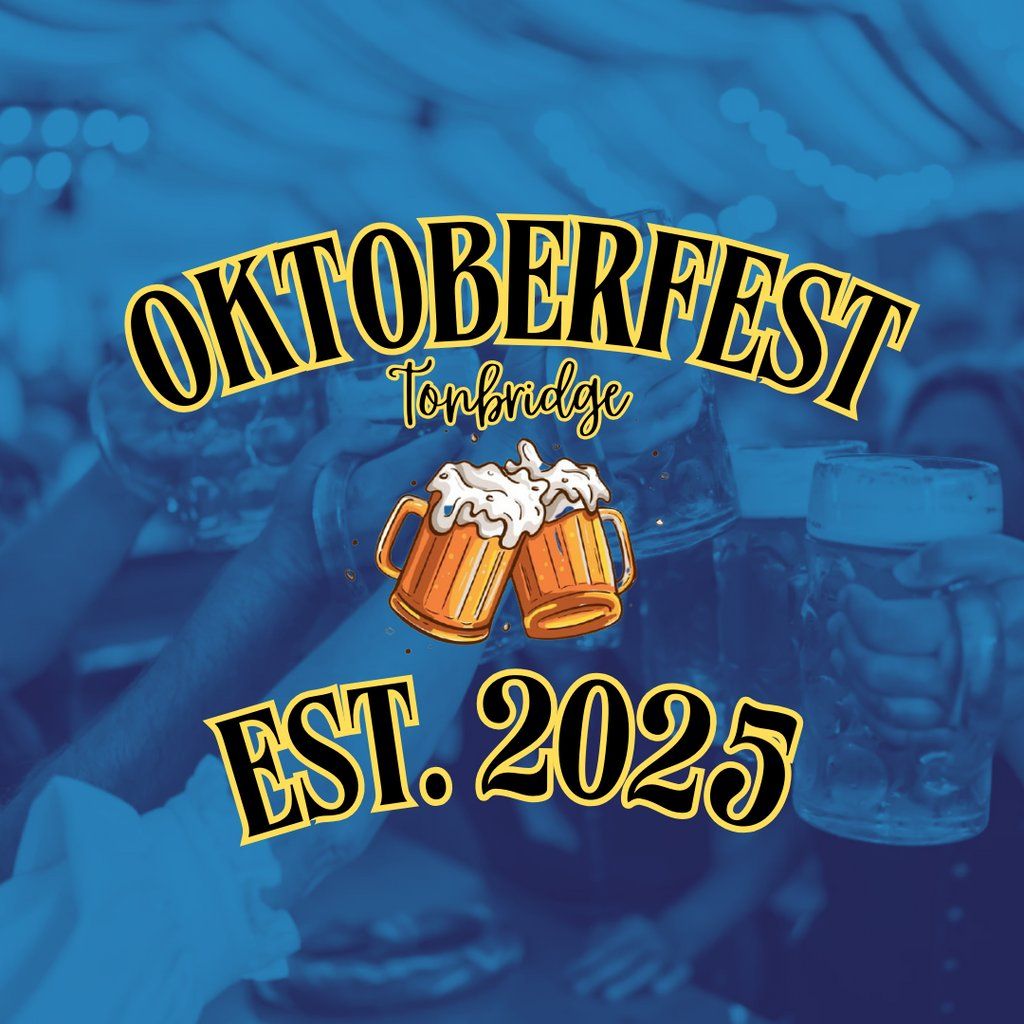Oktoberfest - Tonbridge
