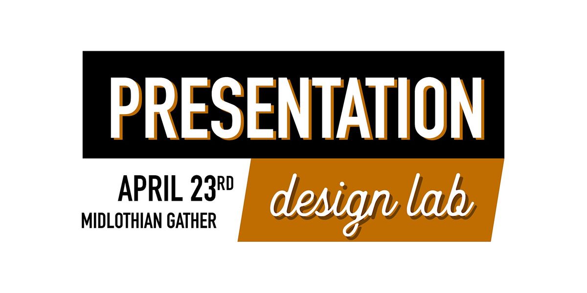 Presentation Design Lab at Gather Midlothian - Office Space and ...