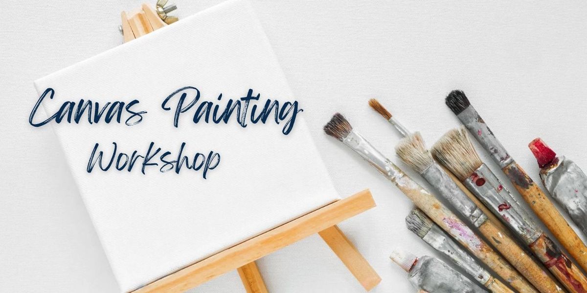 Canvas Painting Workshop