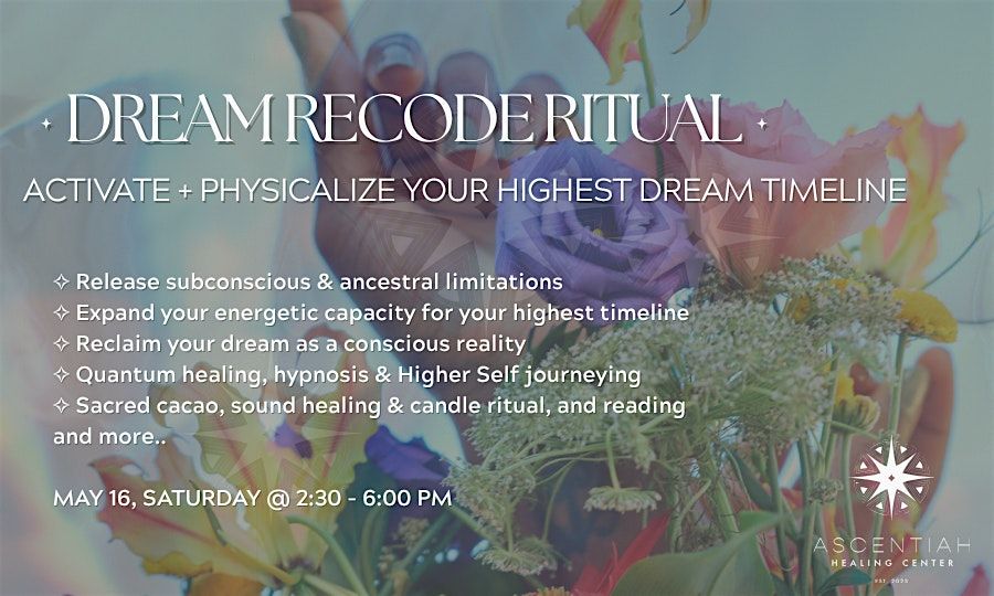 DREAM RECODE RITUAL