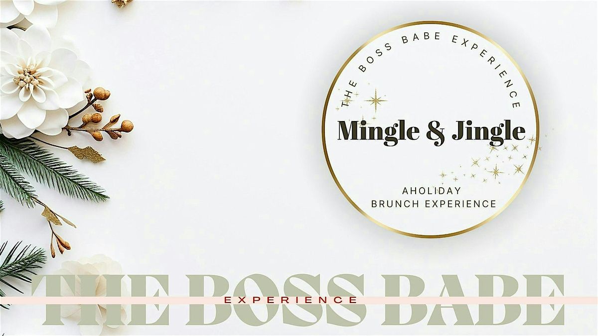 Jingle & Mingle: A Holiday Brunch Experience