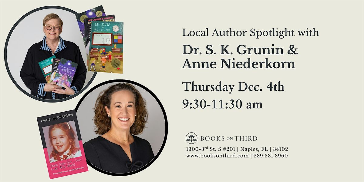 Meet & Greet with Dr. S. K. Grunin & Anne Niederkor- Local Author Spotlight