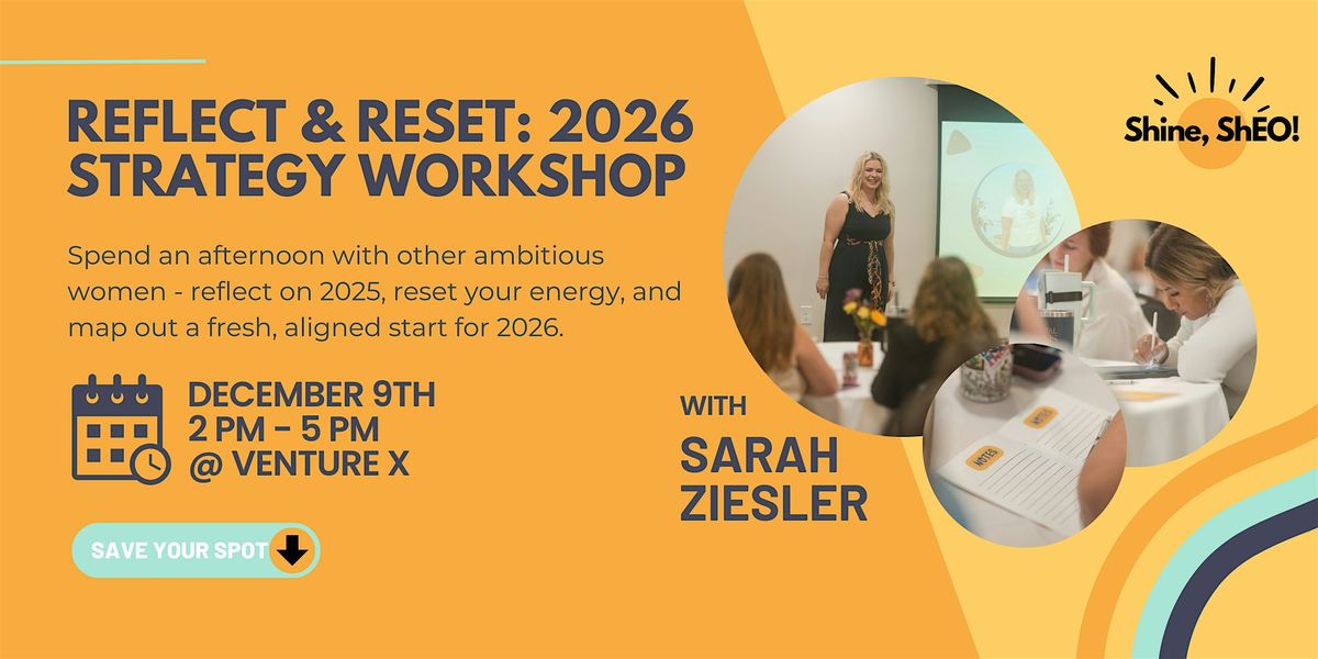 Reflect & Reset: 2026 Strategy Workshop