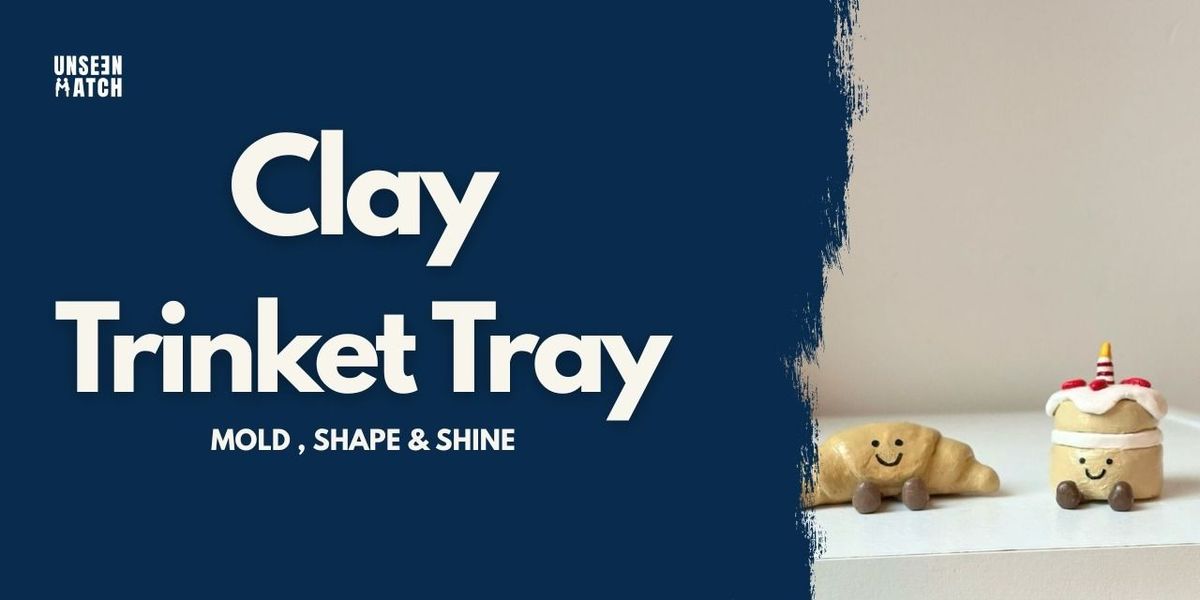 Clay Trinket Tray Workshop