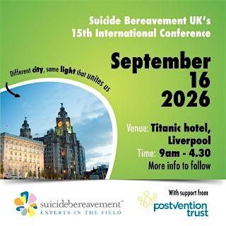 Suicide Bereavement UK's 15th International Conference  - FACE 2 FACE