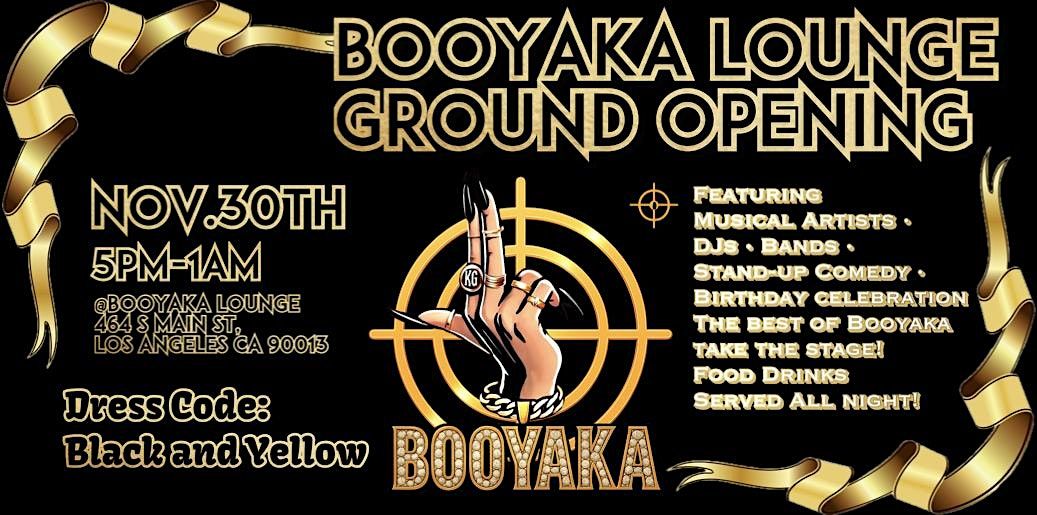 Booyaka Lounge Grand Opening Event