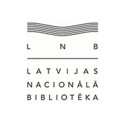 Latvijas Nacion\u0101l\u0101 bibliot\u0113ka \/ National Library of Latvia