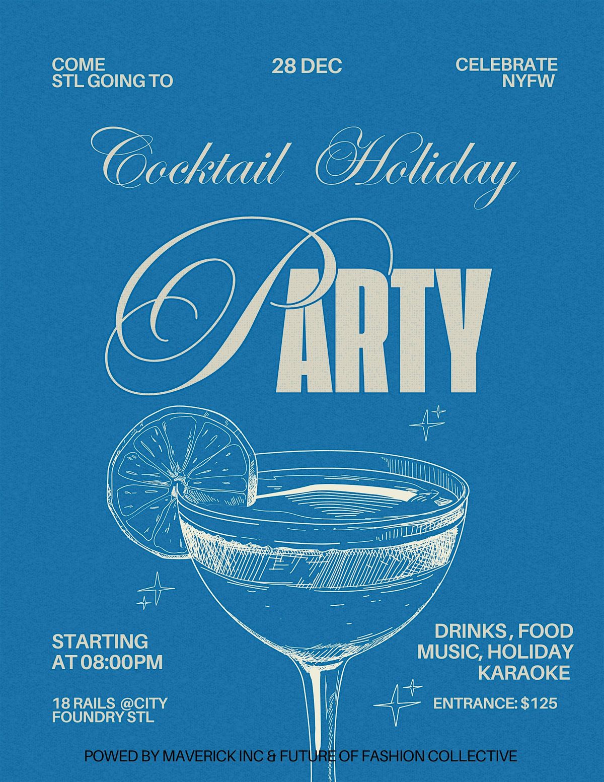 STL \u00d7 NYFW Holiday Cocktail Party