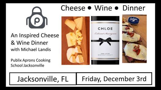 Cheese, Wine & Dinner - Aprons Jacksonville