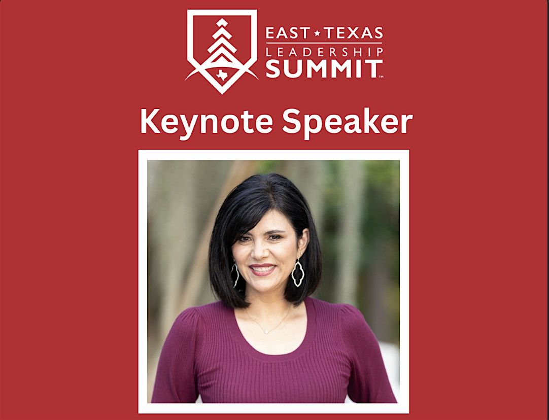 2026 East Texas Leadership Summit