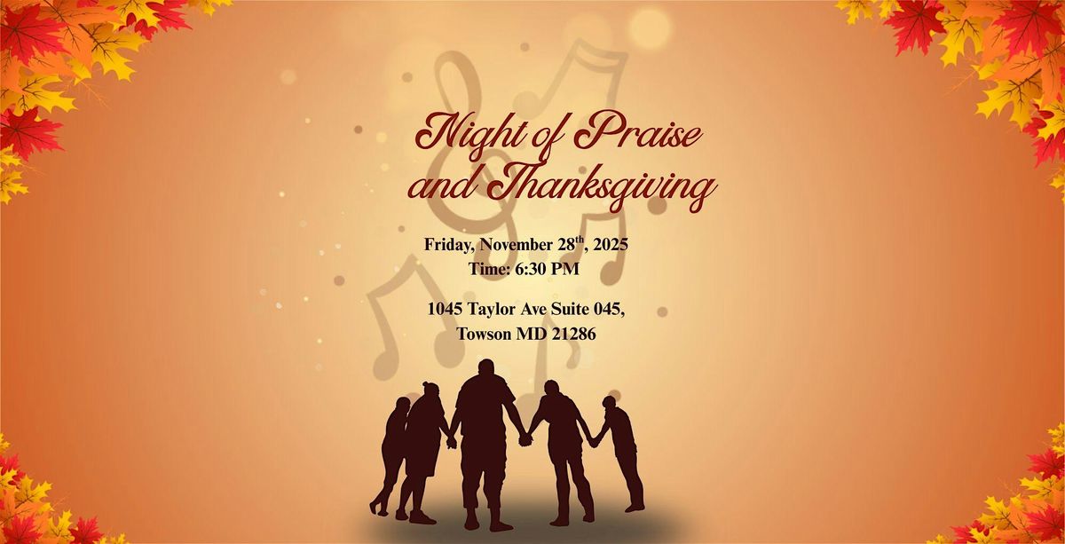 Night of Praise and Thanksgiving
