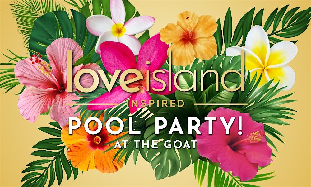 Love Island-Inspired Pool Party at LC Pflugerville