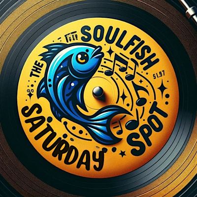Da SoulFish Saturday Spot Crew