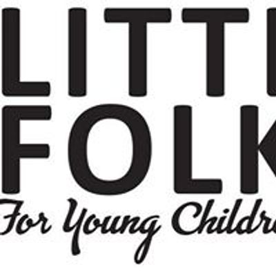 Little Folk- Music for Babies, Toddlers & Young Children