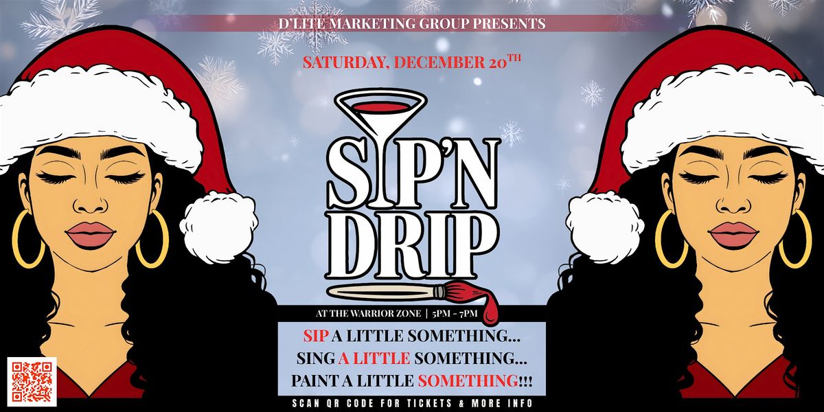 SIP'N DRIP | PAINT PARTY (FT. WAINWRIGHT) 40% 0FF