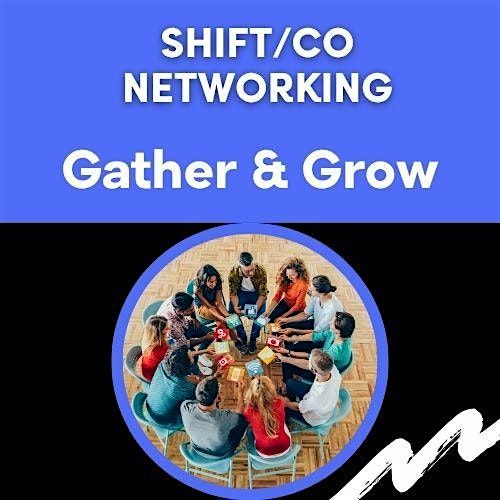 Gather & Grow LIVE- San Diego