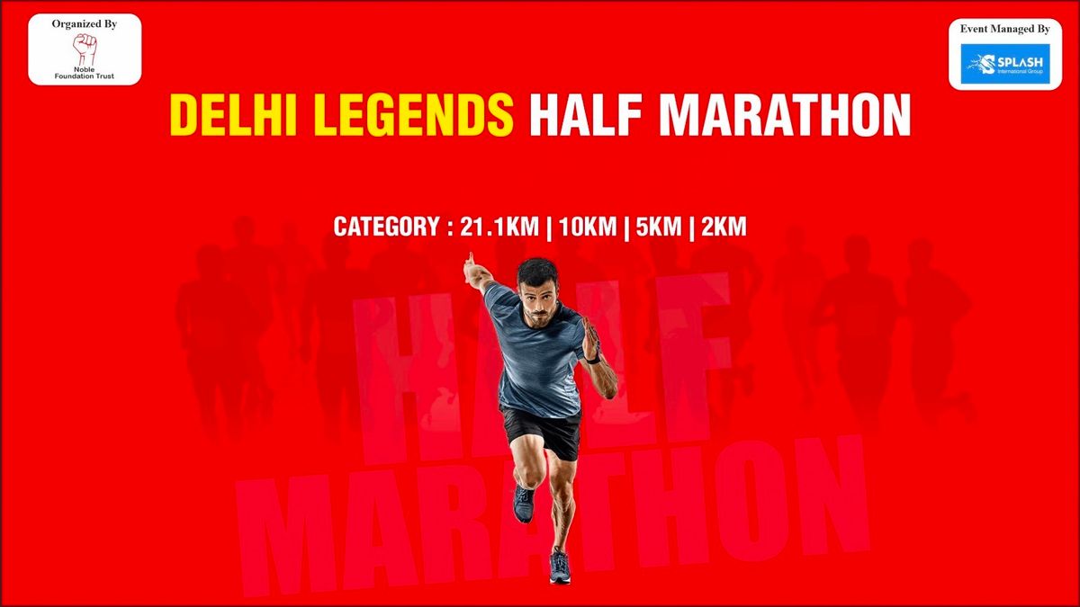 Delhi Legends Half Marathon 2026