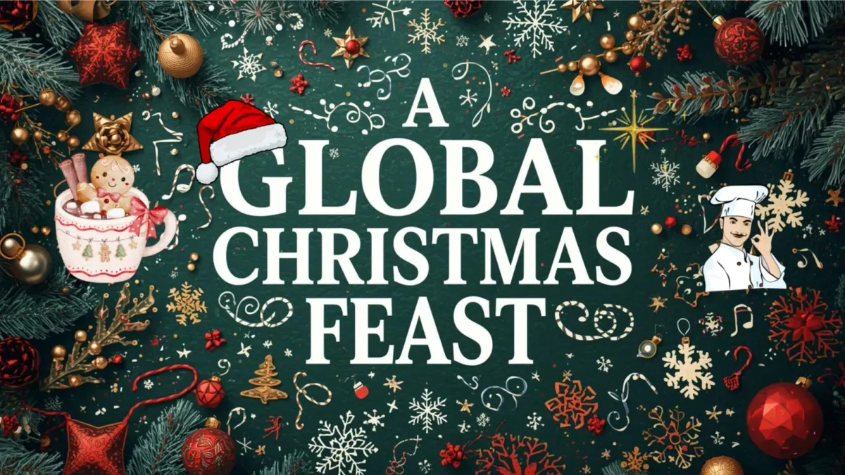 A Global Christmas Feast
