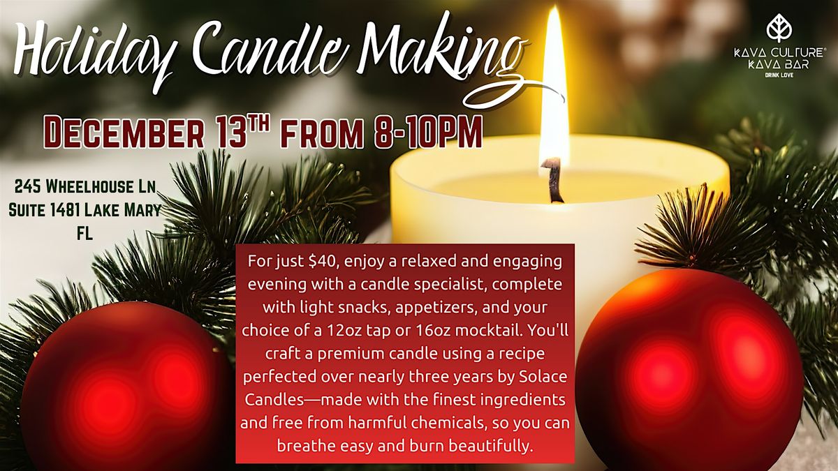 Holiday Candle Making