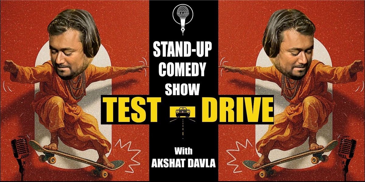 Drive With Akshat Davla Stand Up Comedy Show