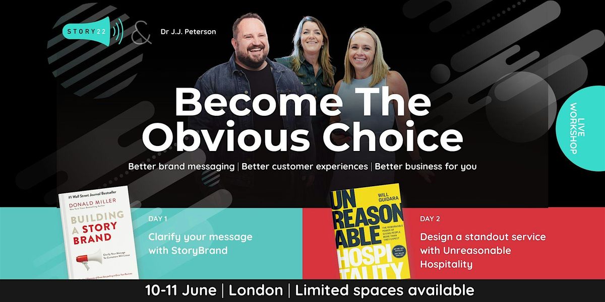 Become The Obvious Choice \u2013 Unreasonable Hospitality Workshop in London