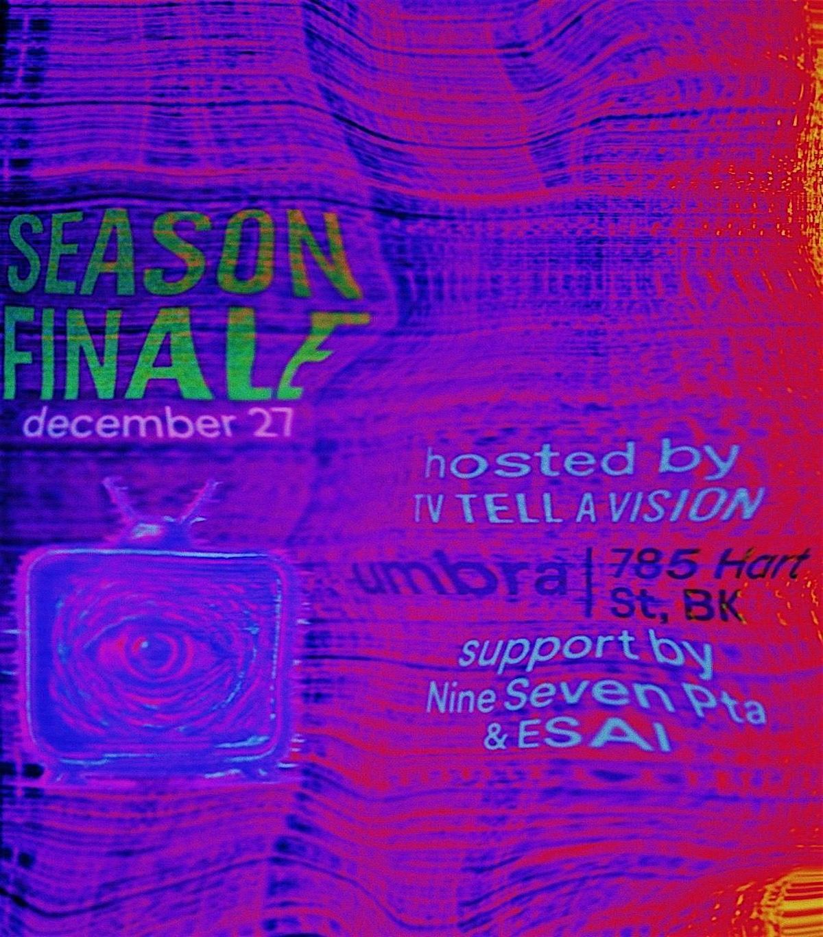 TV TELL A VISION: Season Finale