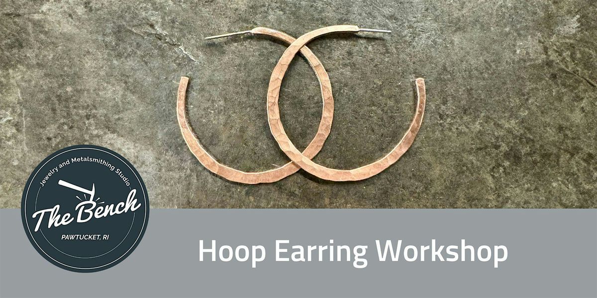 Forged Hoop Earring Workshop