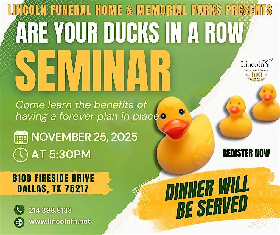 Are Your Ducks In A Row Seminar