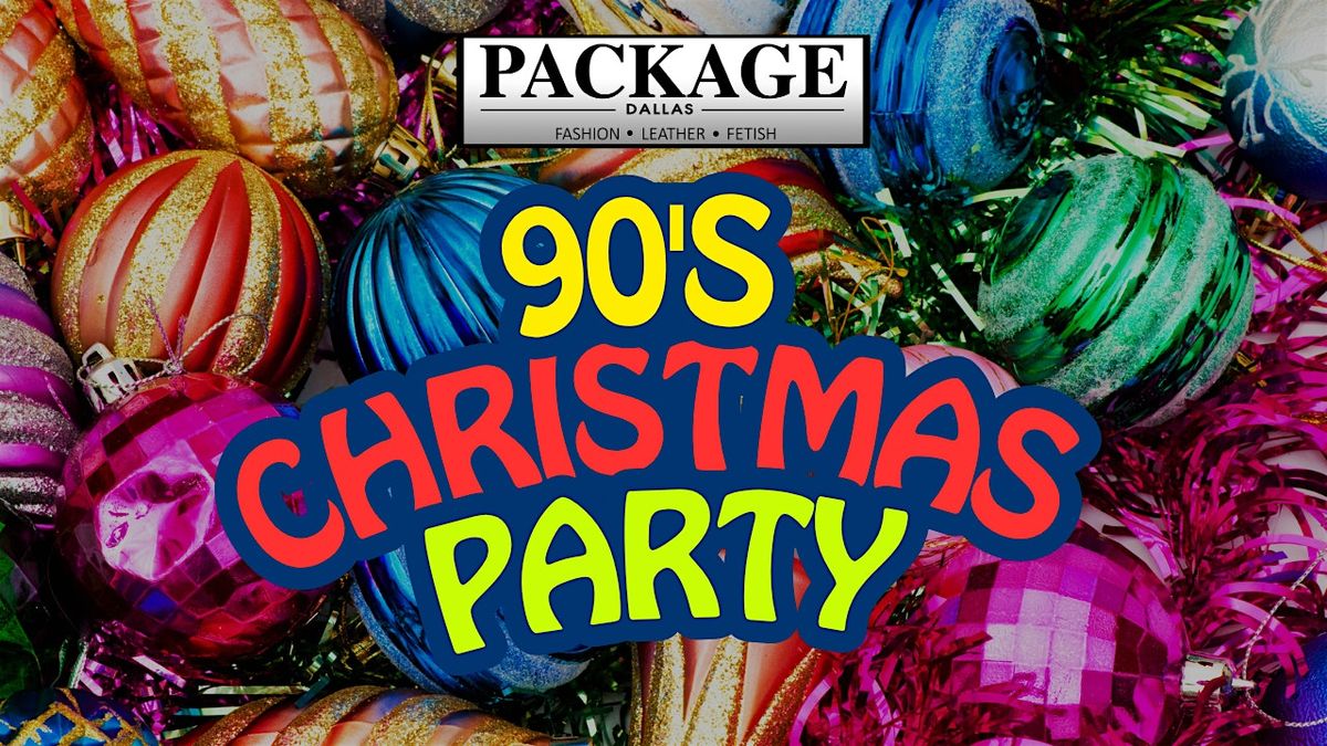 Package Dallas' 90's Christmas Party