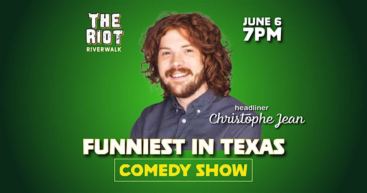 Funniest in Texas Comedy Show at Riot Riverwalk Comedy Club
