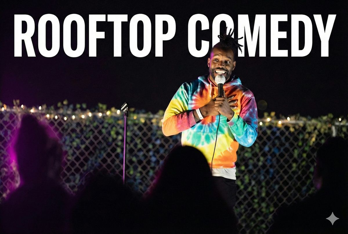 Rooftop Comedy Culver City