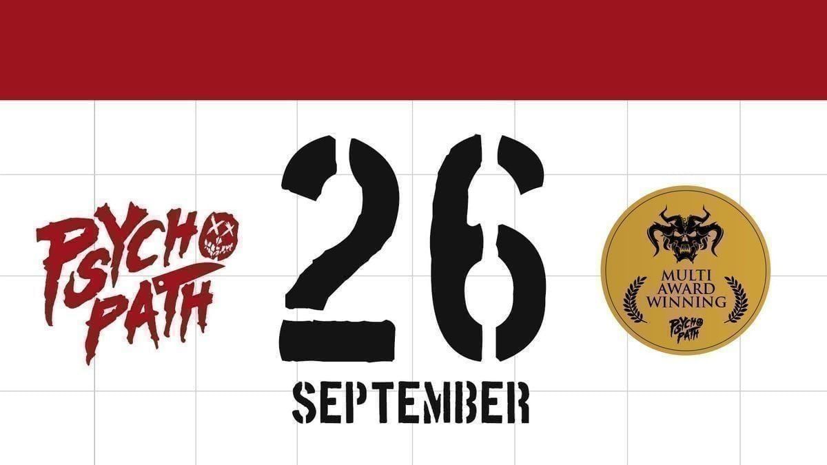Psycho Path - Sat Sep 26th