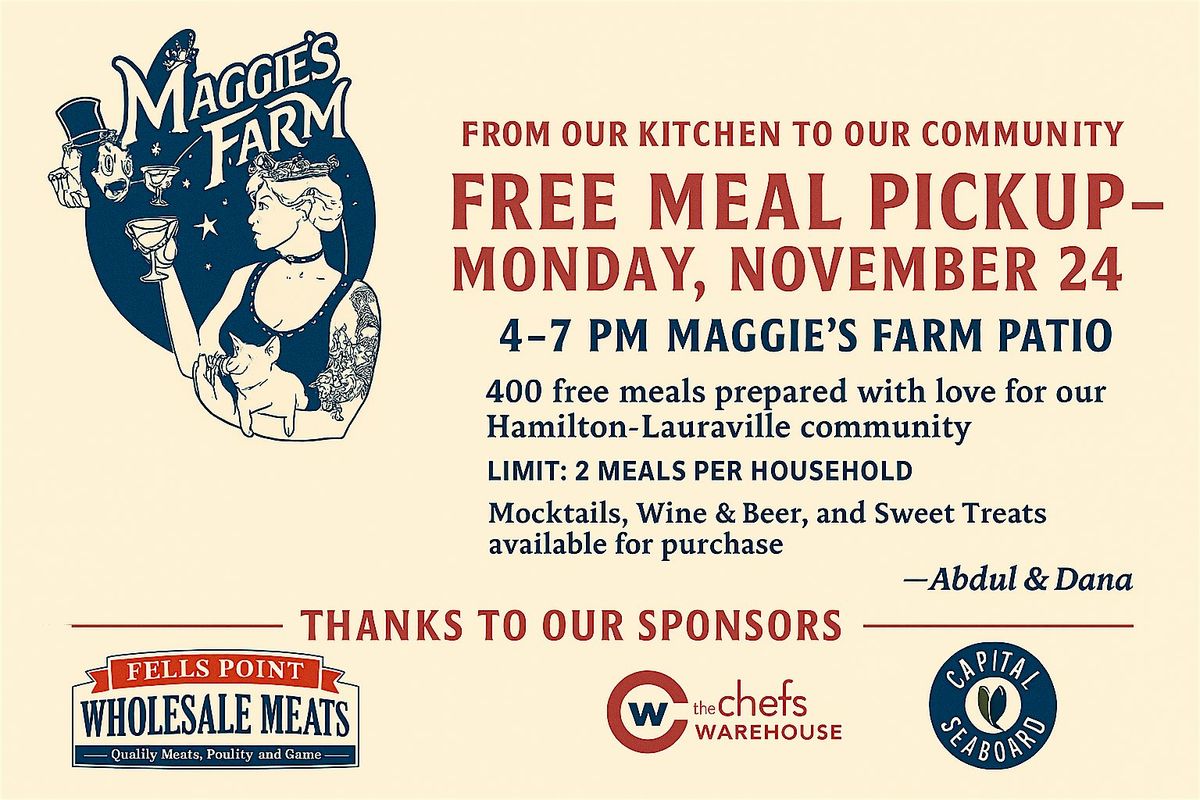 From Our Kitchen to Our Community: Free Meal Pickup at Maggie\u2019s Farm