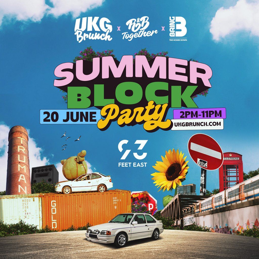 UKG x RNB x HOUSE 'SUMMER BLOCK PARTY'