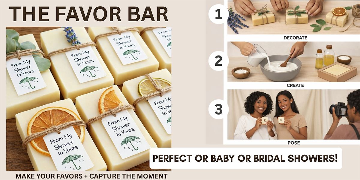 DIY Favor Bar Workshop + Photo Experience | Baby & Bridal Shower Activity