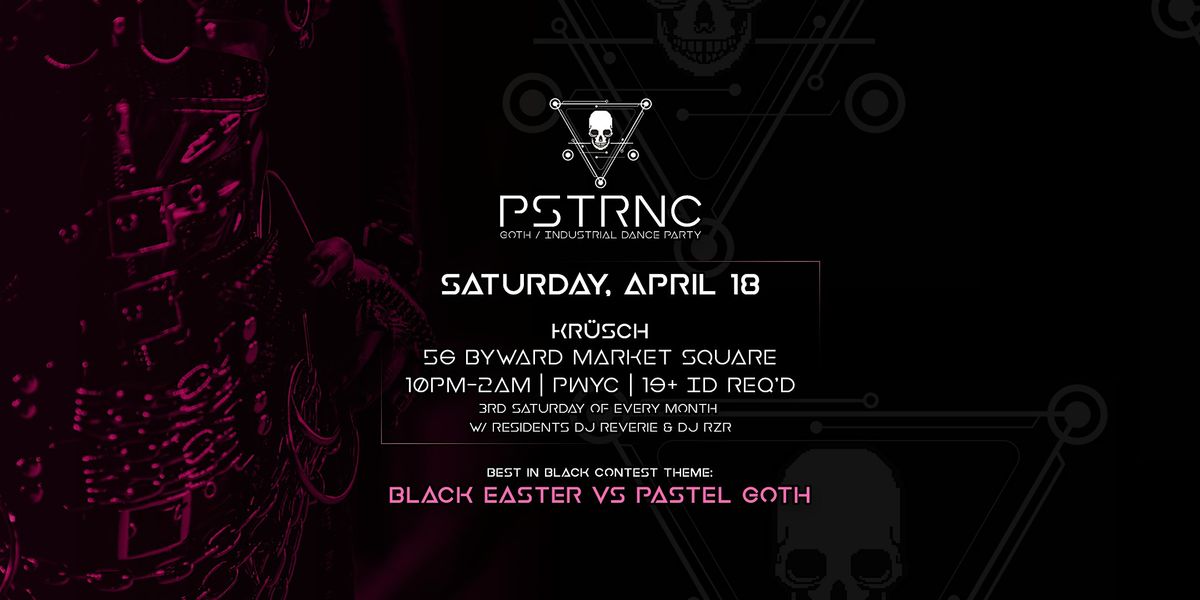 Goth \/ Industrial Dance Party | PSTRNC