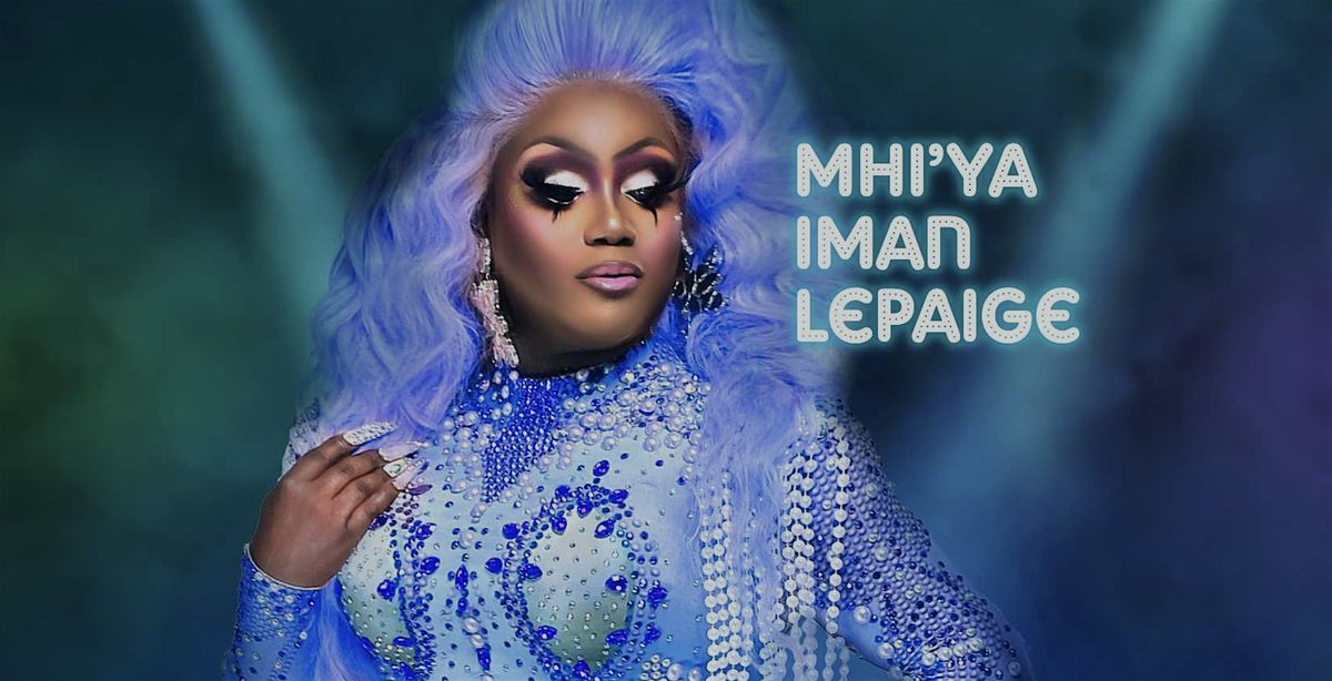 ANOTHER PARTY: Mhi'ya Iman LePaige