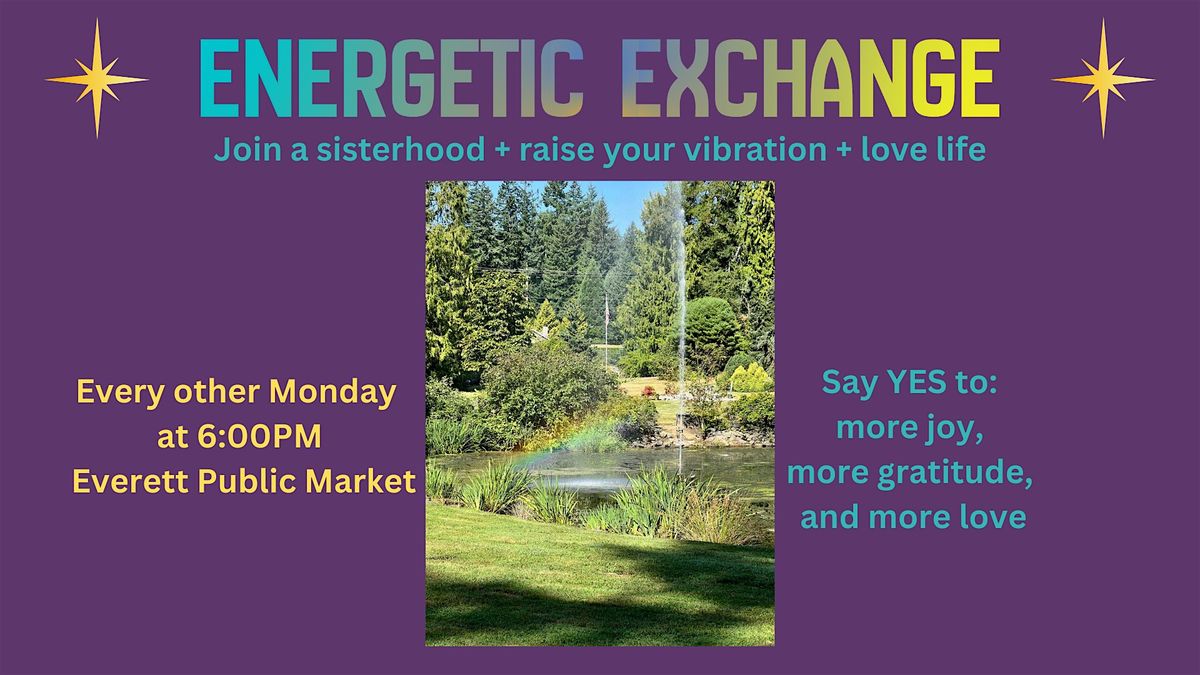 Energetic Exchange 1\/12 Cultivating Joy and Happiness