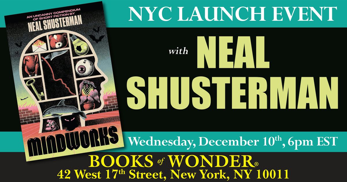 NYC Launch Event | Mindworks by Neal Shusterman