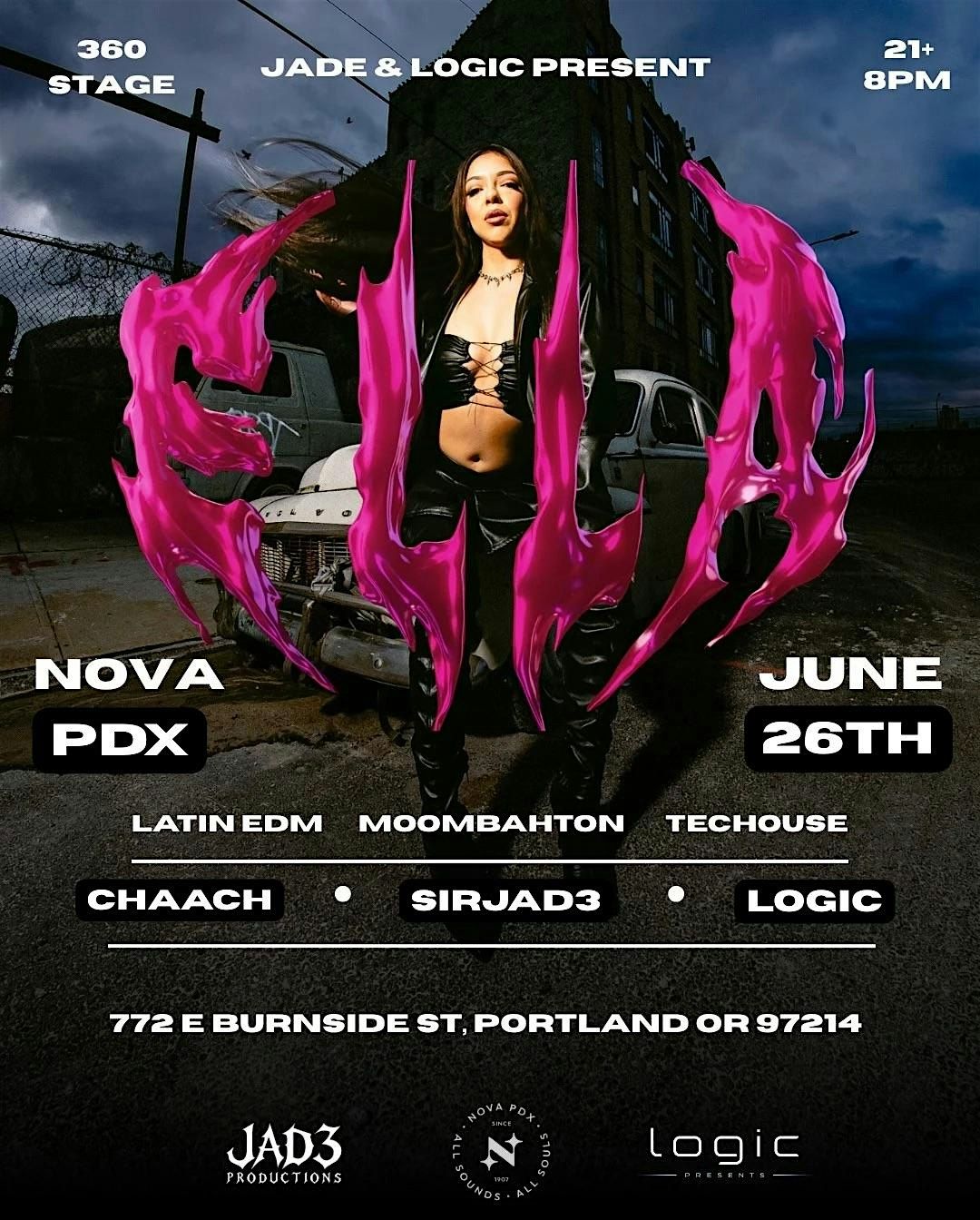 Jad3 and Logic Presents ELLA @ NOVAPDX